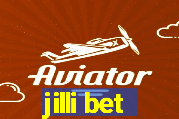 jilli bet